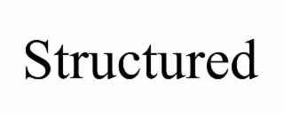 structured