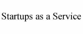 startups as a service