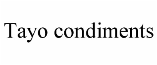 tayo condiments