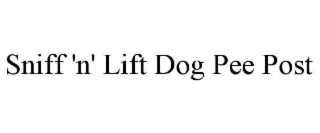 sniff 'n' lift dog pee post