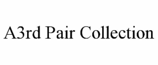 a3rd pair collection