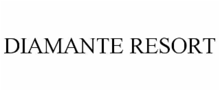 diamante resort