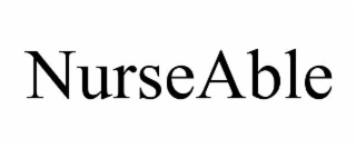 nurseable