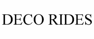 deco rides
