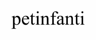 petinfanti