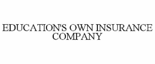 education's own insurance company