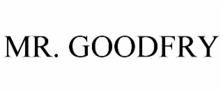 mr. goodfry