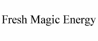 fresh magic energy