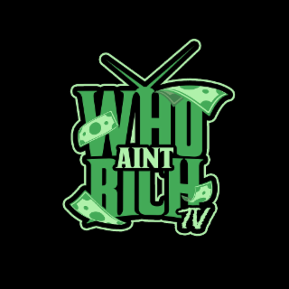 who aint rich tv