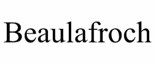beaulafroch