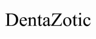 dentazotic