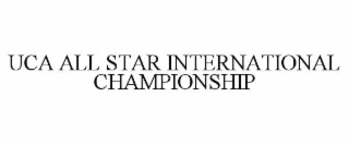 uca all star international championship