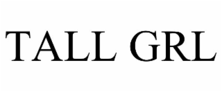 tall grl