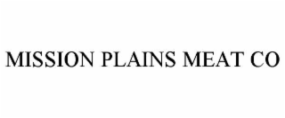 mission plains meat co