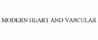 modern heart and vascular