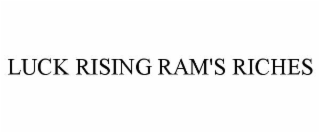 luck rising ram's riches