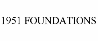 1951 foundations