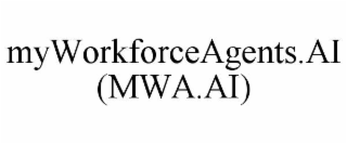 myworkforceagents.ai (mwa.ai)