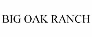 big oak ranch