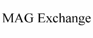mag exchange
