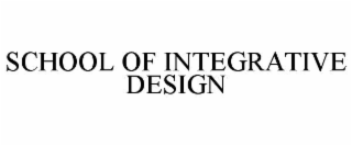 school of integrative design