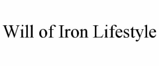 will of iron lifestyle