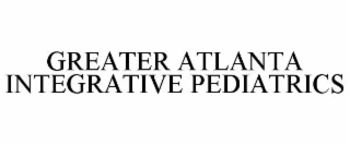 greater atlanta integrative pediatrics