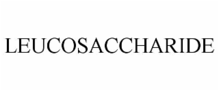 leucosaccharide