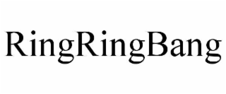 ringringbang