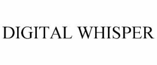 digital whisper