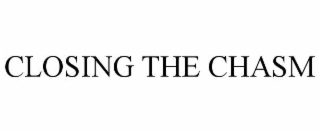 closing the chasm