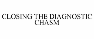 closing the diagnostic chasm