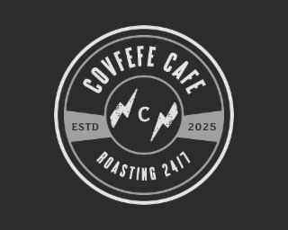 covfefe cafe estd 2025 roasting 24/7
