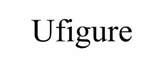 ufigure