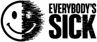 everybody's sick