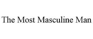 the most masculine man