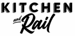 kitchen and rail