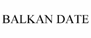 balkan date