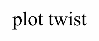 plot twist