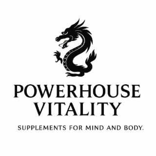 powerhouse vitality supplements for mind and body.