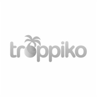 troppiko