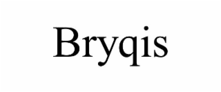 bryqis