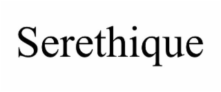 serethique
