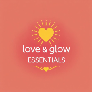 love & glow essentials