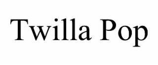 twilla pop