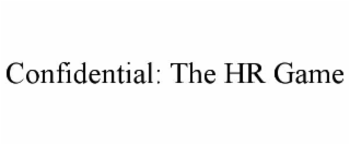 confidential: the hr game
