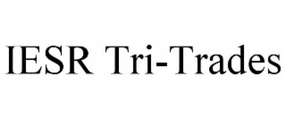 iesr tri-trades