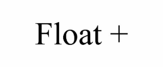 float +