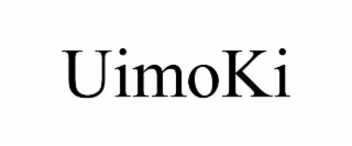 uimoki
