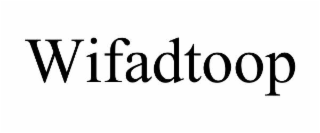wifadtoop